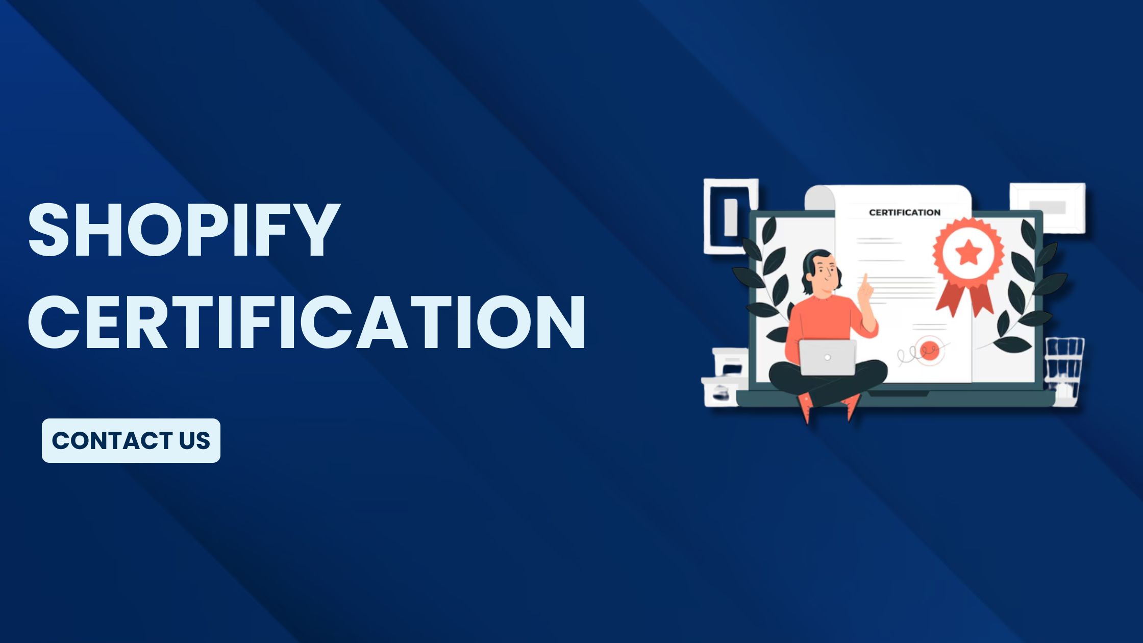 Shopify Certification